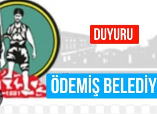 ÖDEMİŞ BELEDİYESİ’NDEN DUYURU