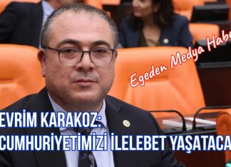 KARAKOZ: CUMHURİYETİMİZİ İLELEBET YAŞATACAĞIZ