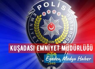 KUŞADASI İLÇE EMNİYETİ EKİPLERİNİN DİKKATİ