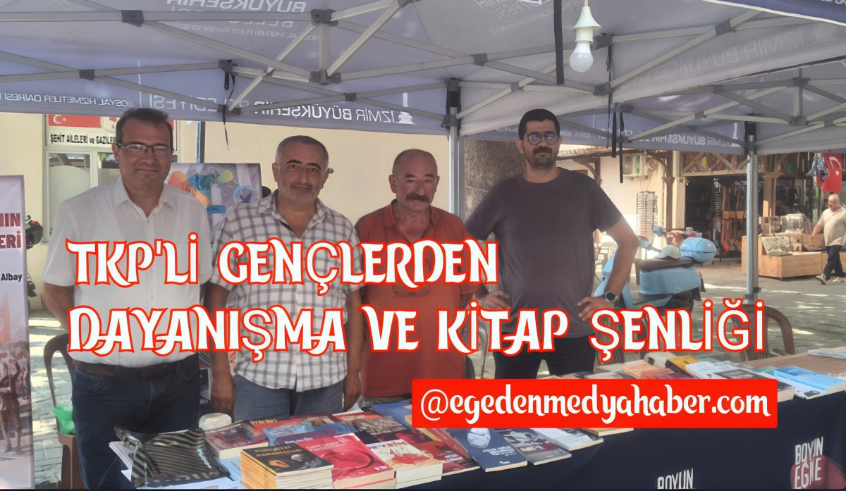 TKP’li Gençlerden Dayanışma ve Kitap Şenliği