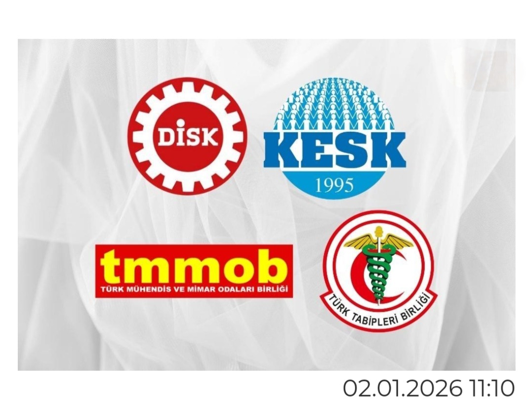DİSK, KESK, TMMOB ve TTB’den ortak açıklama
