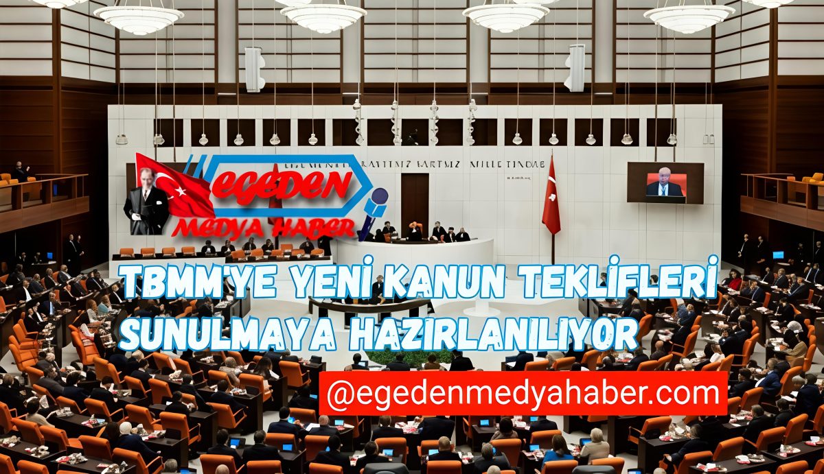 TBMM’ye yeni kanun teklifleri sunulmaya hazırlanıyor…