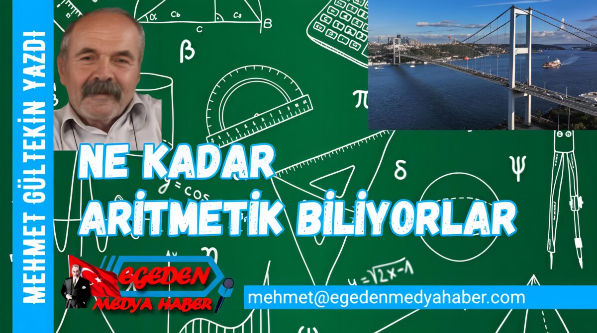 Ne Kadar Aritmetik Biliyorlar? Göreceğiz…