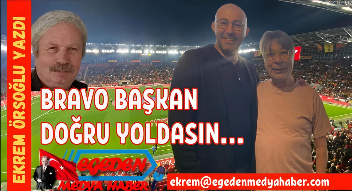 Bir Maça Gidince Kıyamet Kopuyorsa, Doğru Yoldasın Başkan…