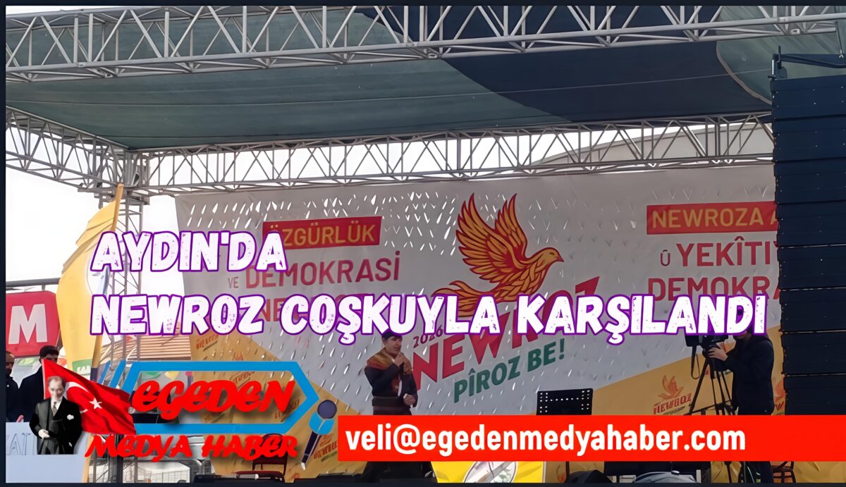 Aydın’da Newroz Coşkusu: Binler Efeler’de Bir Araya Geldi