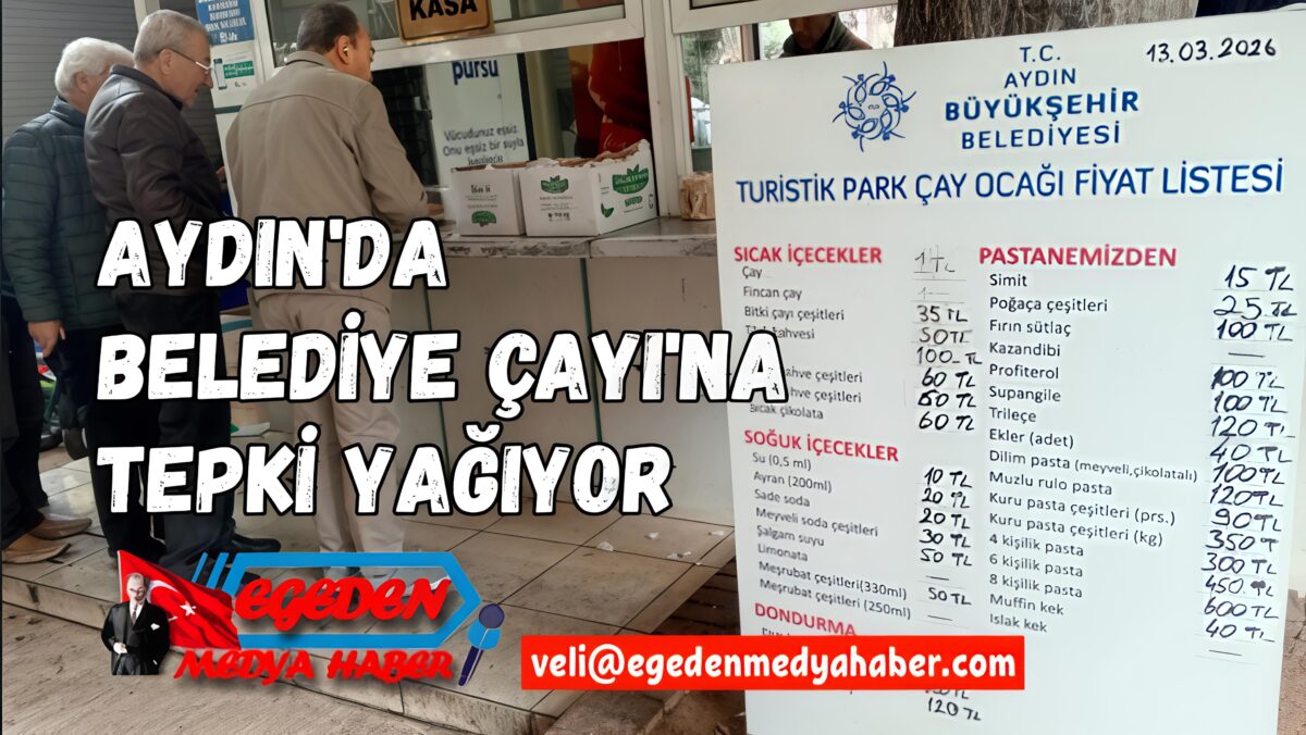 160 Adımda 9 Kat Fark! Aydın’da Belediye Çayına Tepki Yağıyor