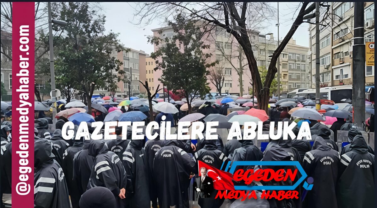 GAZETECİLERE ABLUKA: “GAZETECİLERİN DEĞİL ÇETELERİN PEŞİNE DÜŞÜN”