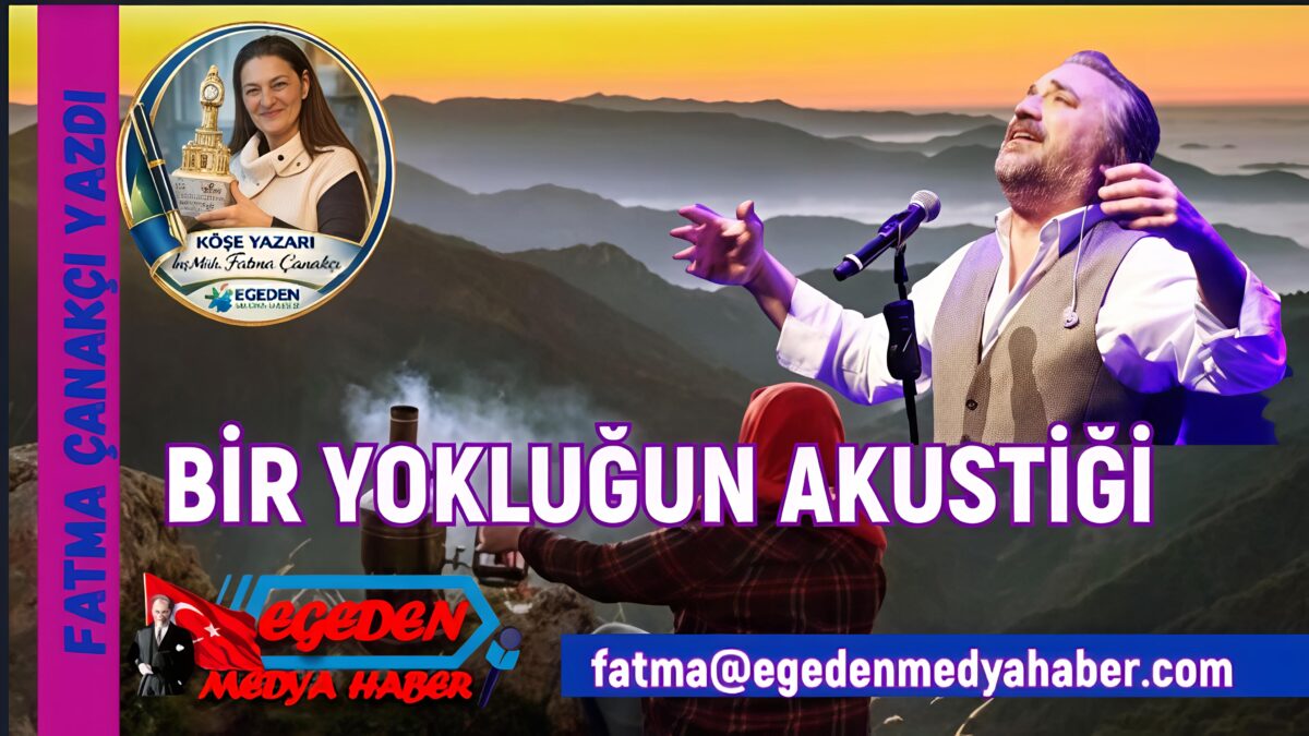 KARADENİZ’İN SESİNDEN SONRA: BİR YOKLUĞUN AKUSTİĞİ