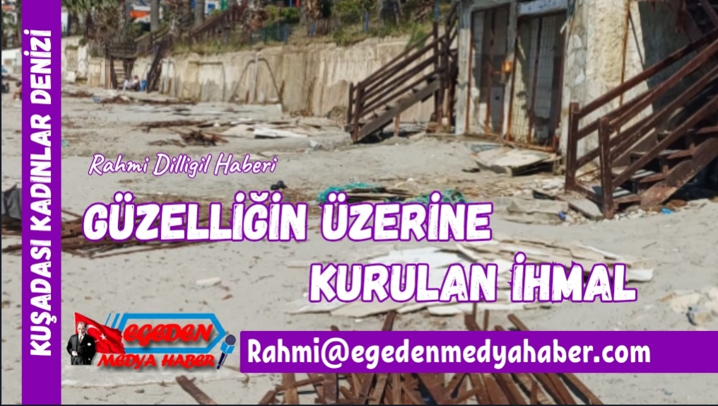 Güzelliğin Üzerine Kurulan İhmal