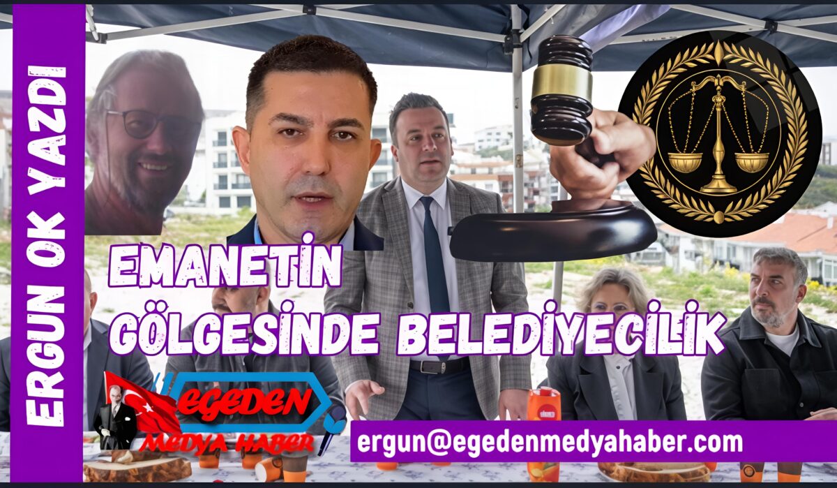 EMANETİN GÖLGESİNDE BELEDİYECİLİK