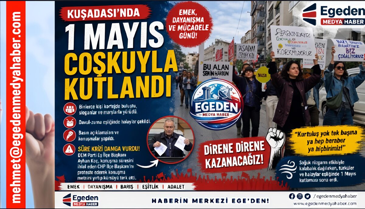 Kuşadası’nda 1 Mayıs Coşkusu