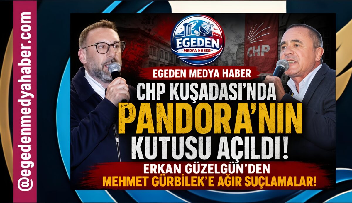 CHP’DE “PANDORA’NIN KUTUSU” AÇILDI!