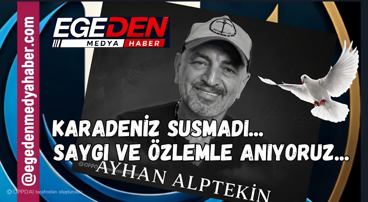 AYHAN ALPTEKİN’E VEFA