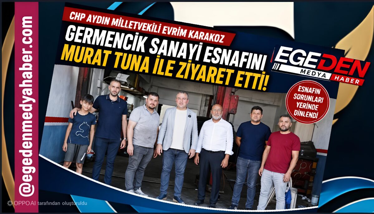 Murat Tuna Sanayi Esnafının Sorunlarını CHP Heyetine Aktardı