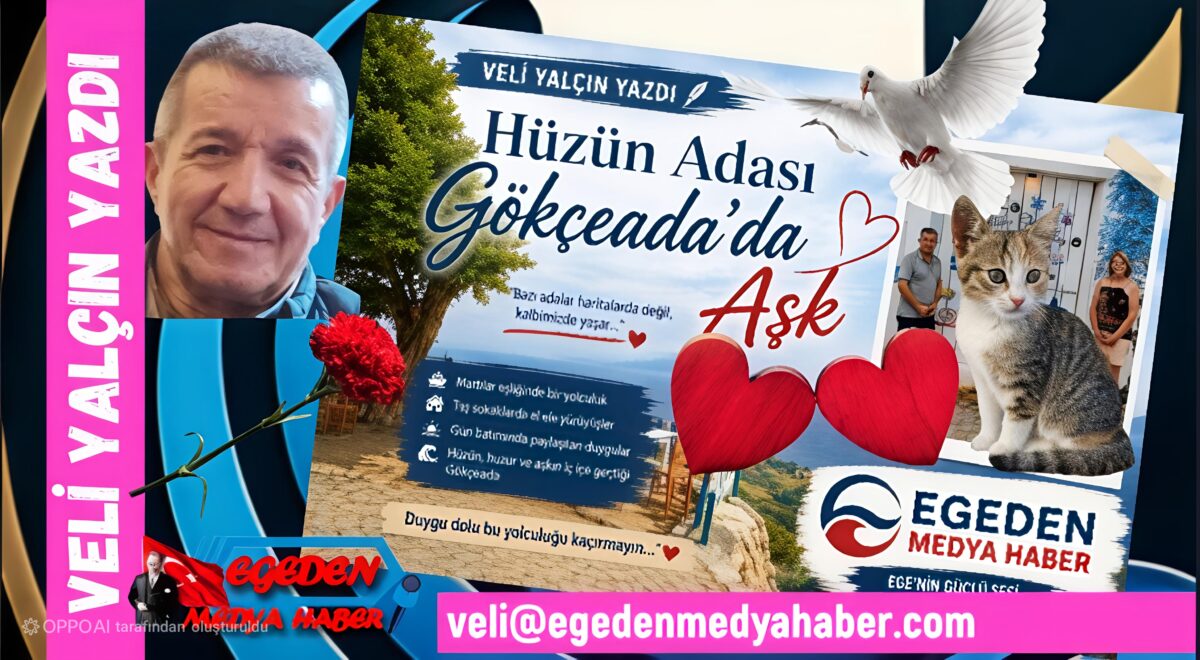 Hüzün Adası Gökçeada’da Aşk
