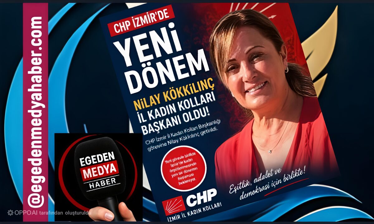 CHP İzmir İl Kadın Kolları’nda Yeni Dönem