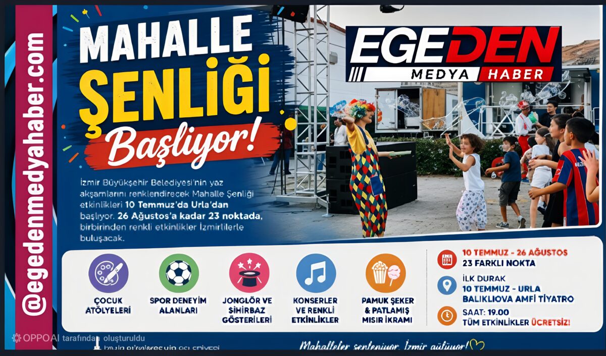 İzmir’de yaz akşamları “Mahalle Şenliği” ile renklenecek