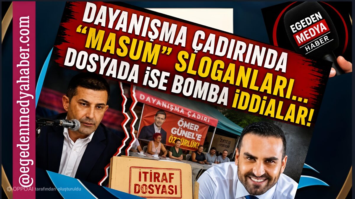DAYANIŞMA ÇADIRINDA “MASUM” SLOGANLARI… DOSYADA İSE BOMBA İDDİALAR!