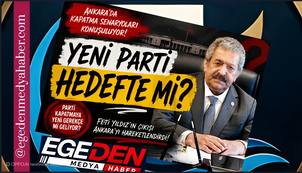 YENİ PARTİ HEDEFTE Mİ?