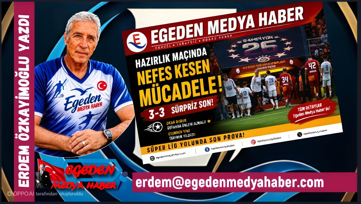 GALATASARAY -RENNES HAZIRLIK MAçI 3-3