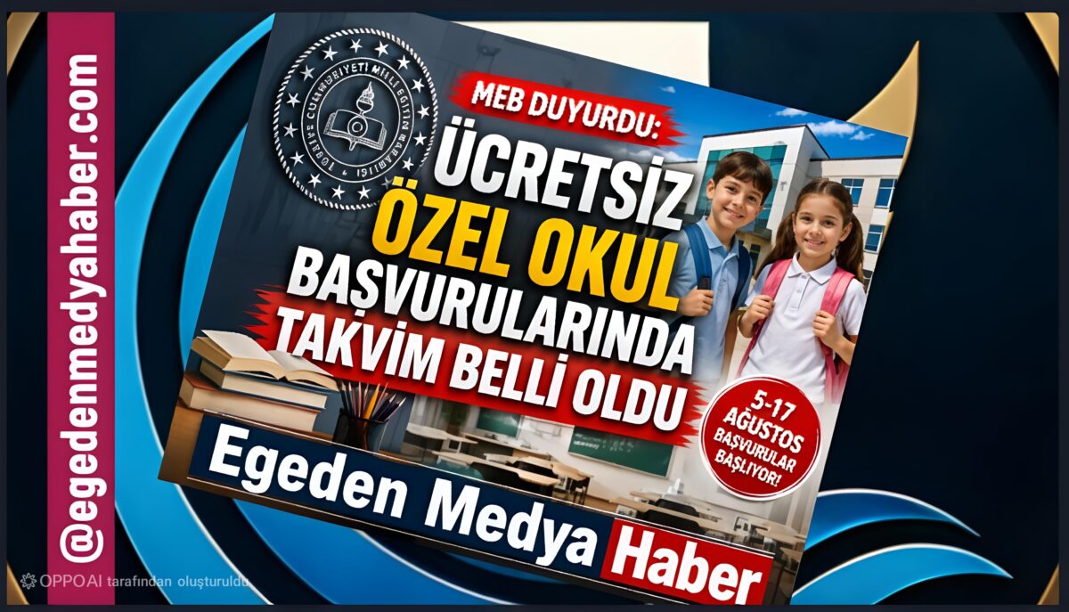 MEB DUYURDU: ÜCRETSİZ ÖZEL OKUL BAŞVURULARINDA TAKVİM BELLİ OLDU