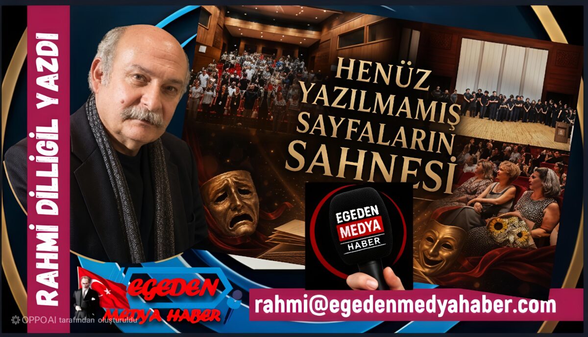 HENÜZ YAZILMAMIŞ SAYFALARIN SAHNESİ