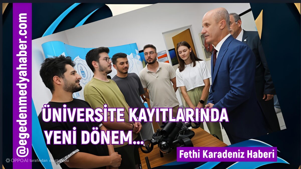 Üniversite Kayıtlarında Yeni Dönem