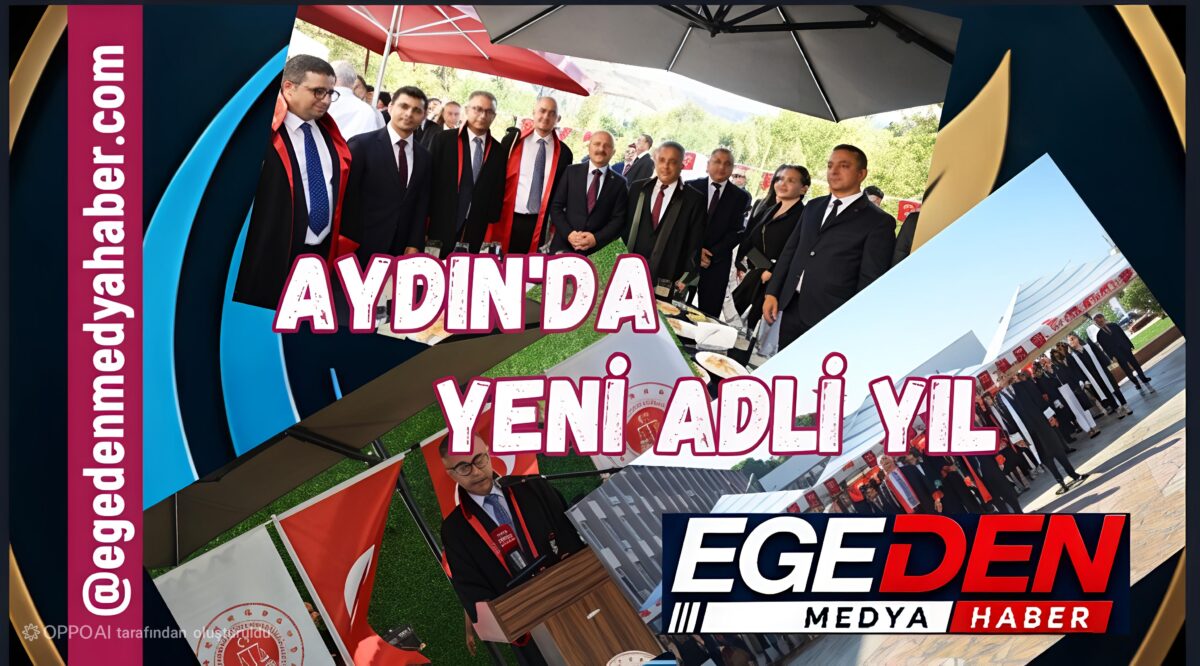 Aydın’da 2026-2027 Adli Yılı Açıldı: Vali Varol Resepsiyona Katıldı