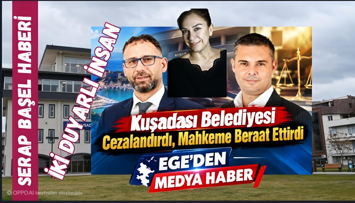 Kuşadası Belediyesi cezalandırdı, mahkeme beraat ettirdi