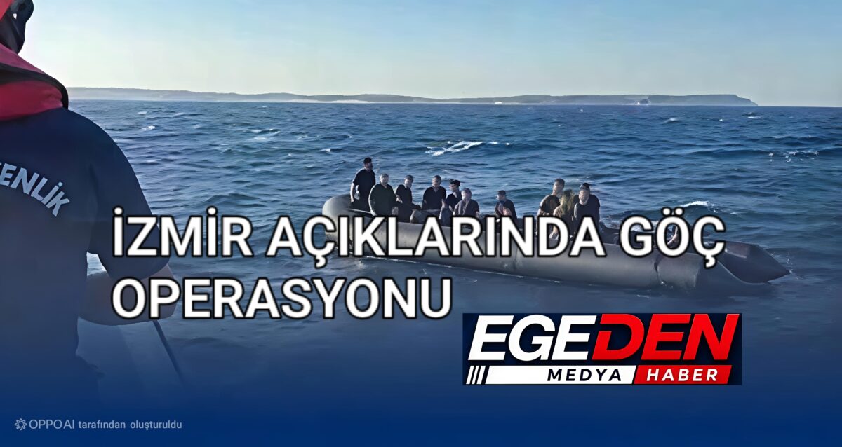 İzmir açıklarında göç operasyonu