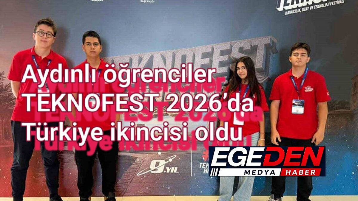 Aydınlı öğrenciler TEKNOFEST 2026’da Türkiye ikincisi oldu