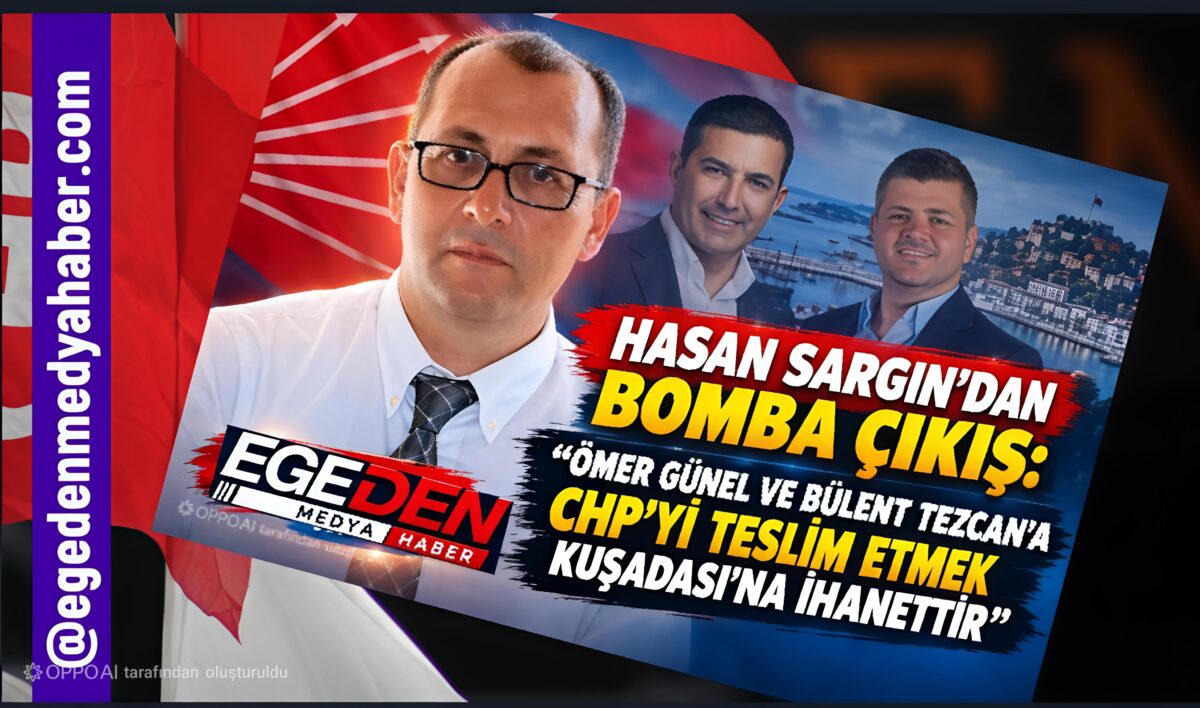 HASAN SARGIN’DAN BOMBA ÇIKIŞ