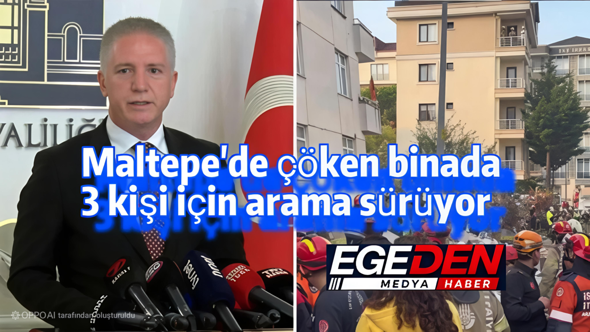 Maltepe’de çöken binada 3 kişi için arama sürüyor