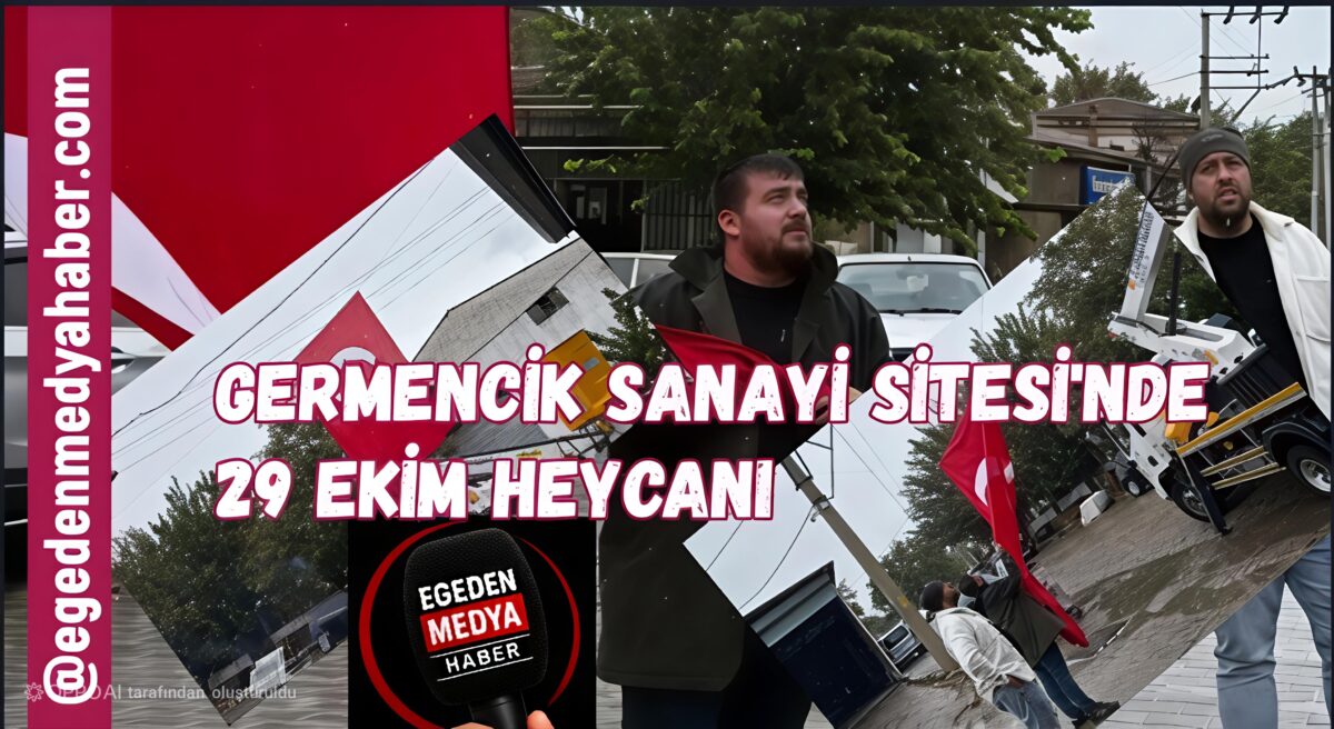 GERMENCİK SANAYİ SİTESİ KIRMIZI-BEYAZA BÜRÜNDÜ! 🇹🇷